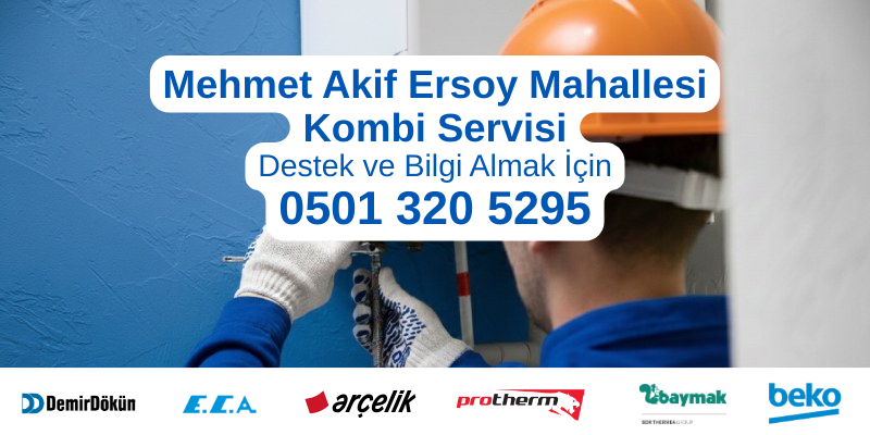 Esenyurt Mehmet Akif Ersoy Mahallesi kombi servisi hizmeti - Profesyonel teknisyen kombi servisi yaparken