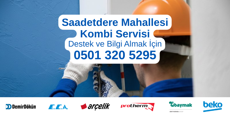 Esenyurt Saadetdere Mahallesi kombi servisi hizmeti - Profesyonel teknisyen kombi servisi yaparken